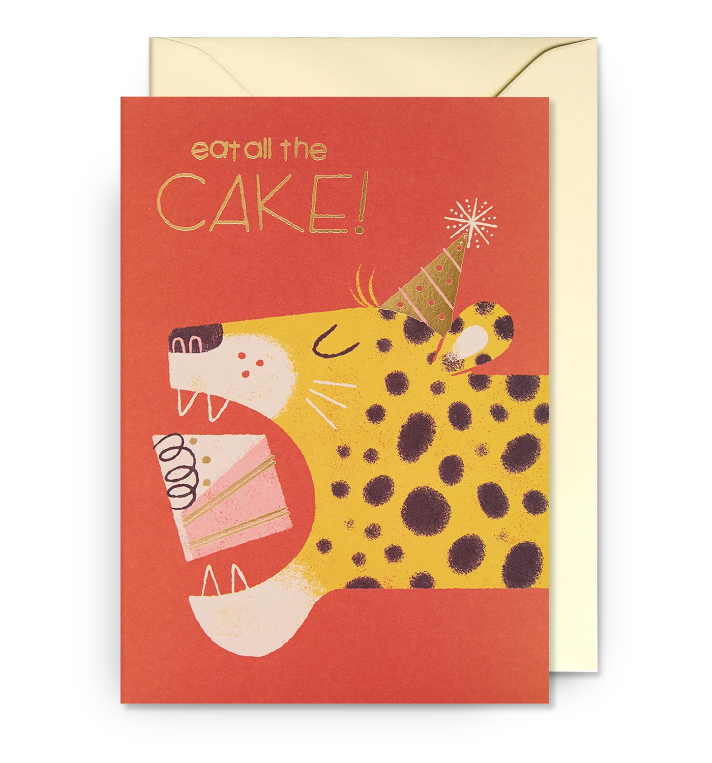 Eat All The Cake! Birthday Card by Lydia Nichols