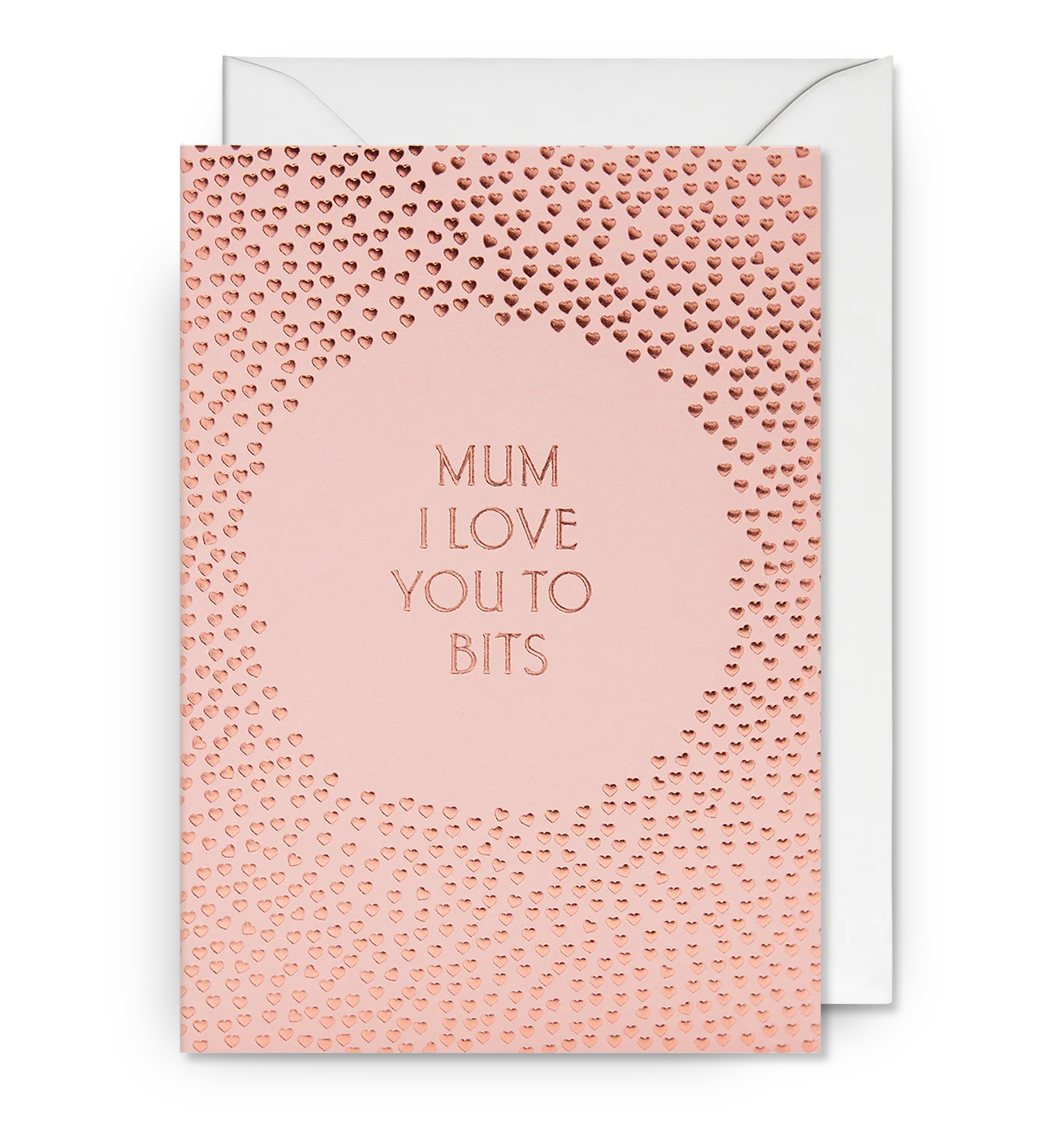 Mum I Love You To Bits Mother's Day Card