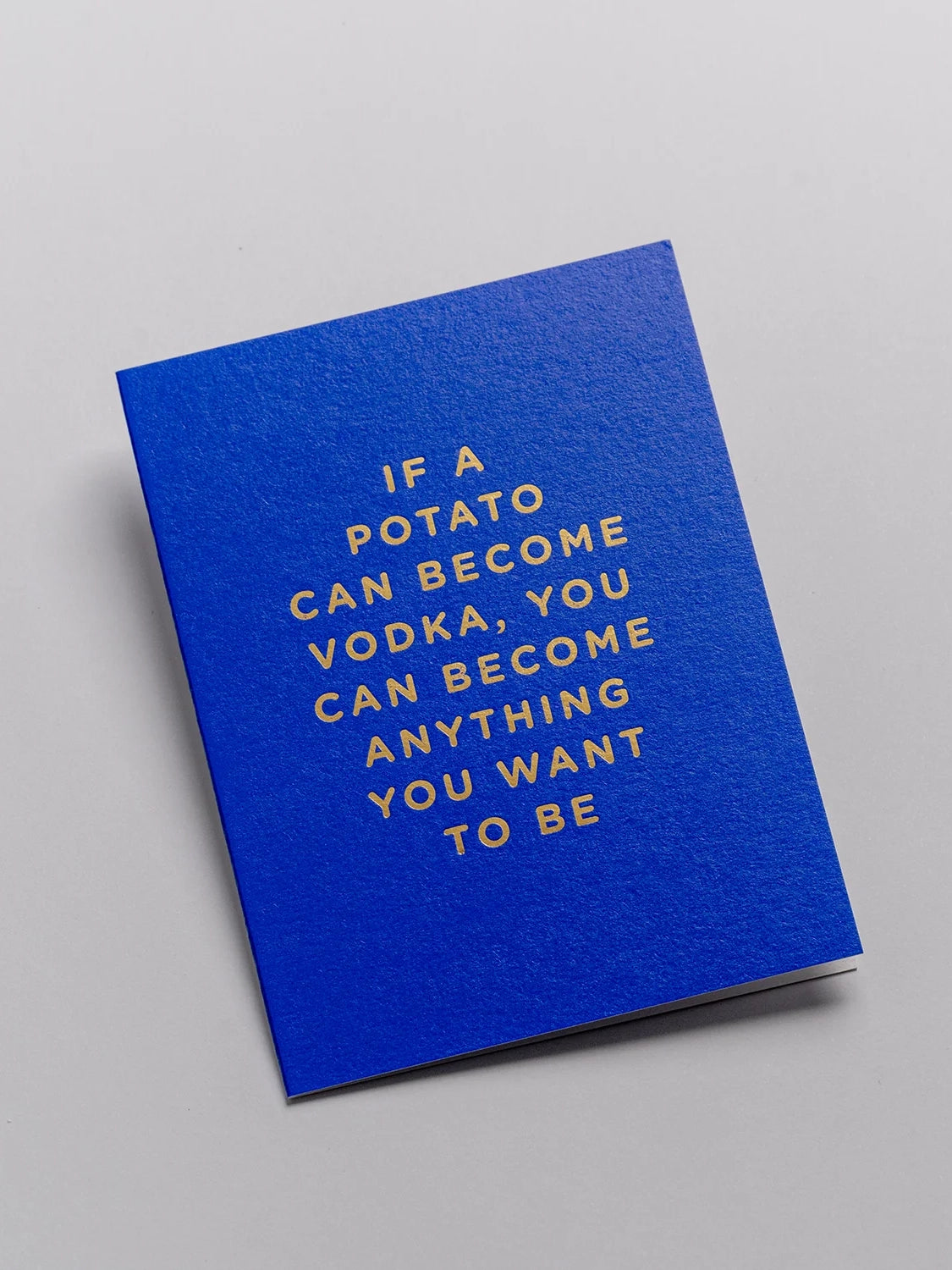 If a potato can vodka shiny blue encouragement mini card by Postco