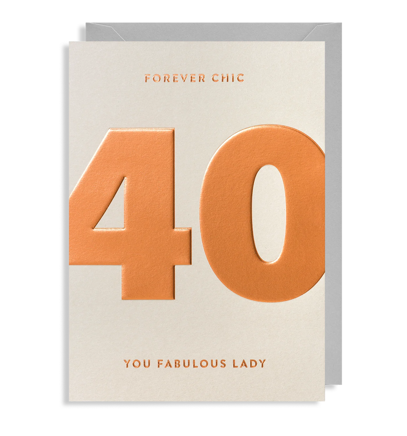 Forever Chic 40 You Fabulous Birthday Card