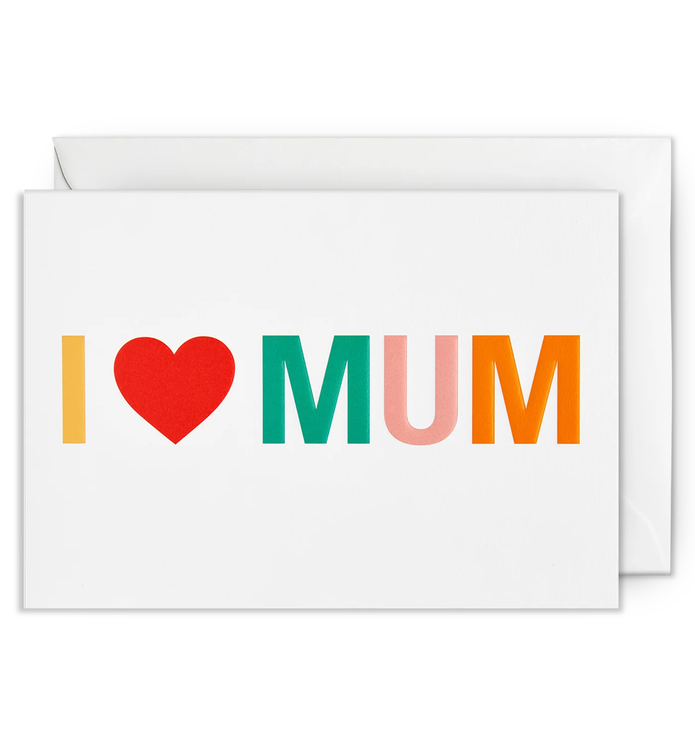 Colourful I Love Mum Mother's Day Card