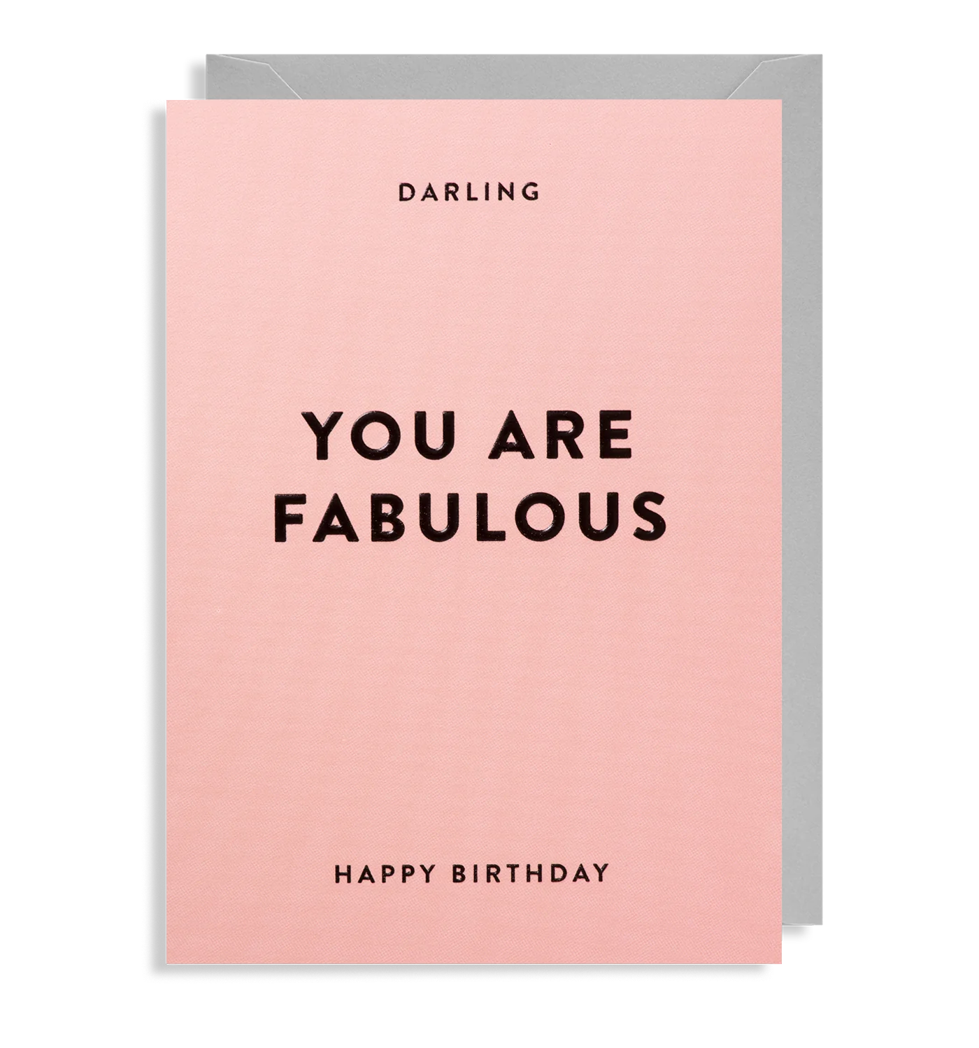 Darling You A Fabulous Birthday Card