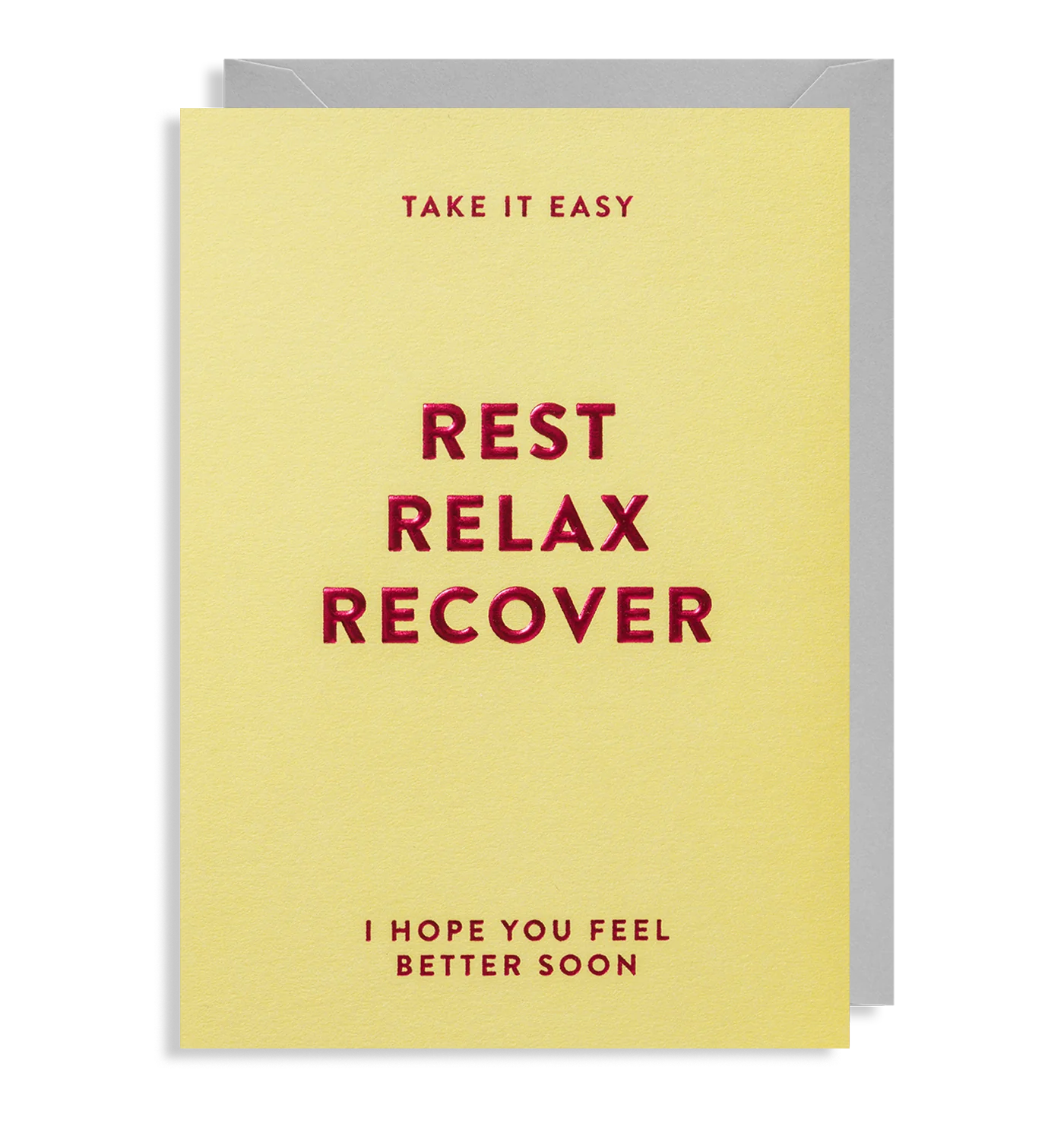 Rest Relax Recover Get Well Card