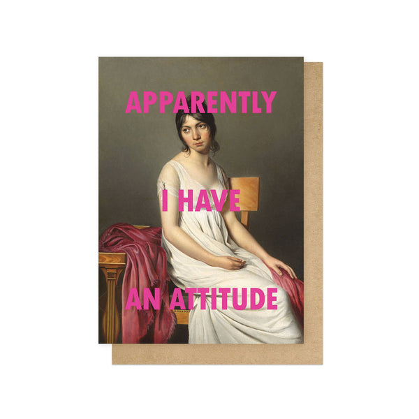 I have an attitude, large love & friendship card