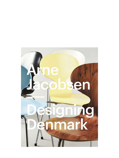 Designing Denmark - Arne Jacobsen, book
