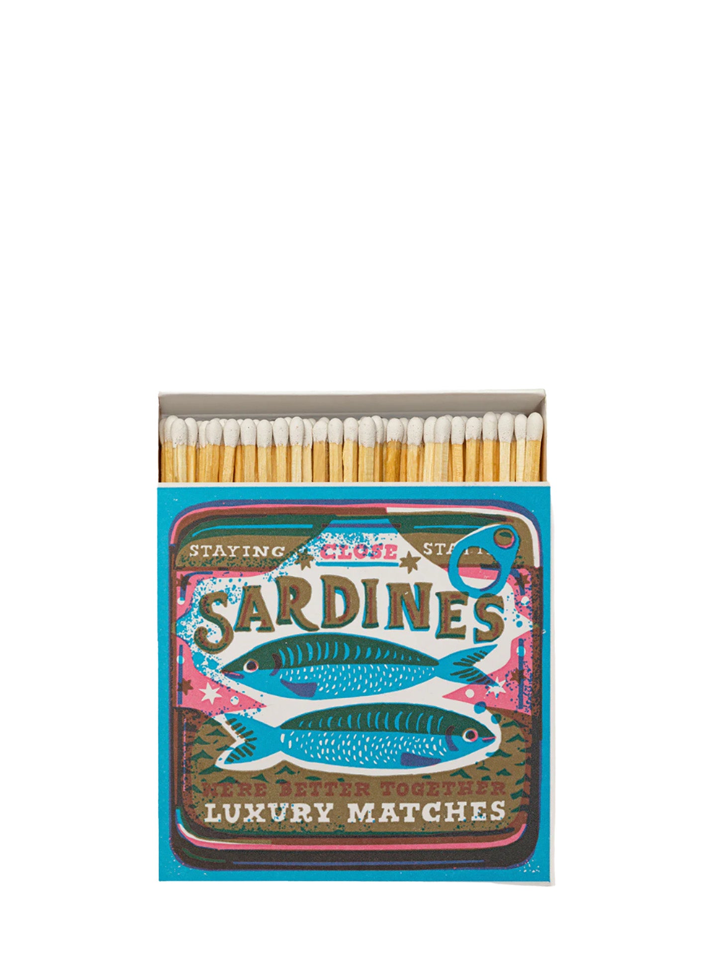 Better together Sardines Matches