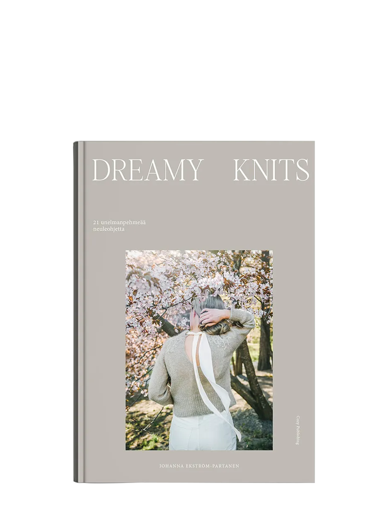 Dreamy Knits — 21 unelmanpehmeää neuleohjetta