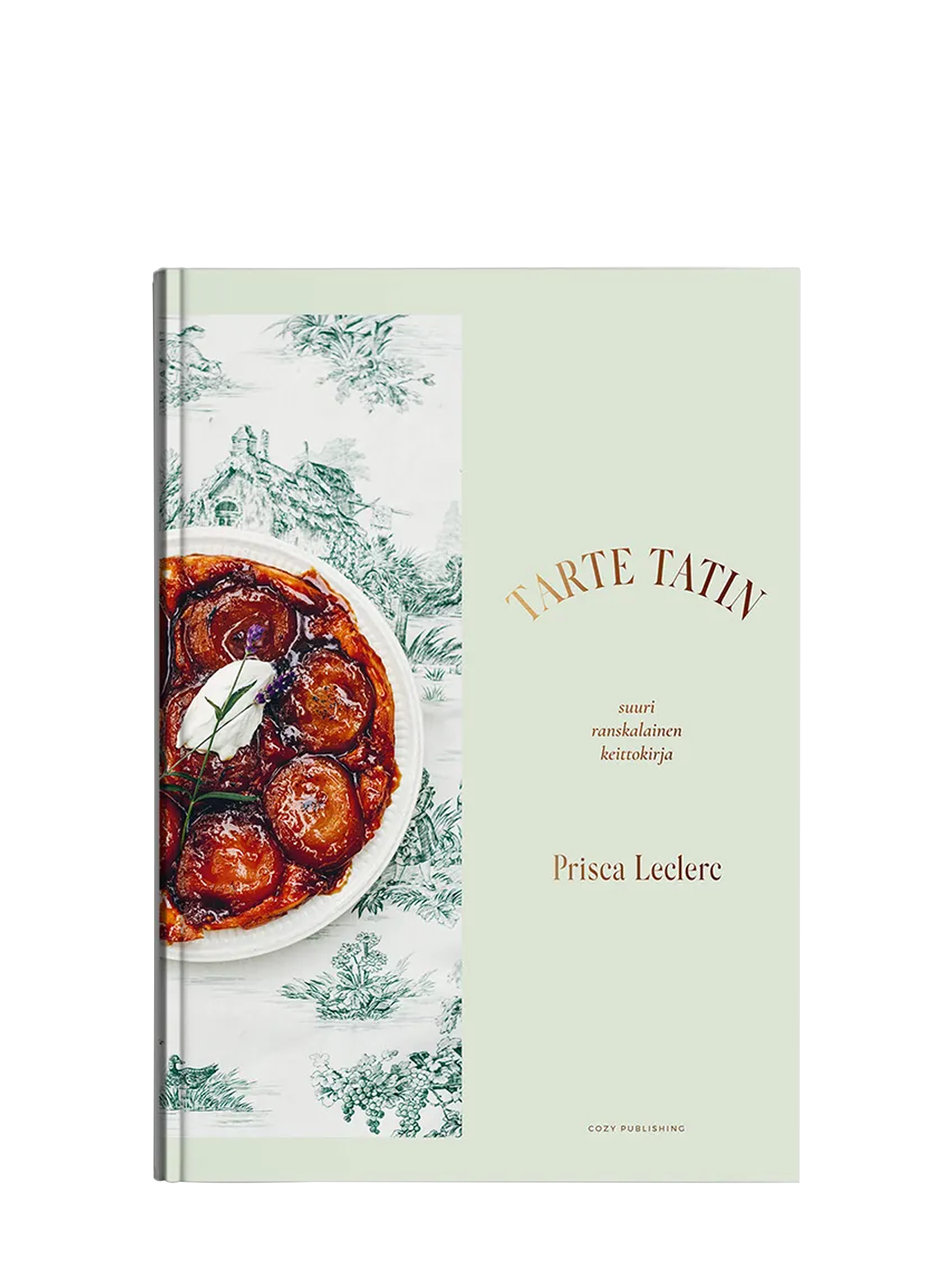 Tarte Tatin, Suuri ranskalainen keittokirja