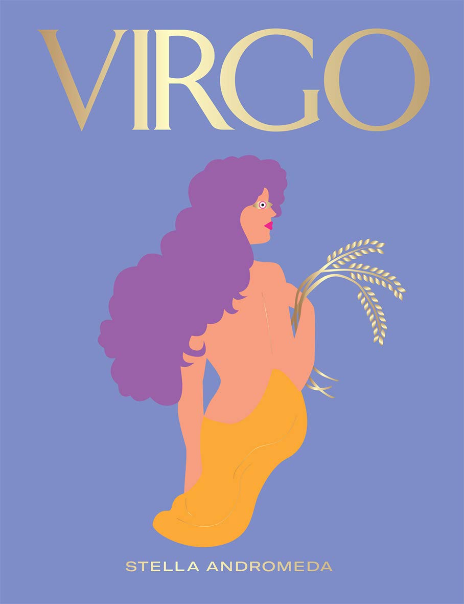 Harness the Power of the Zodiac: Virgo