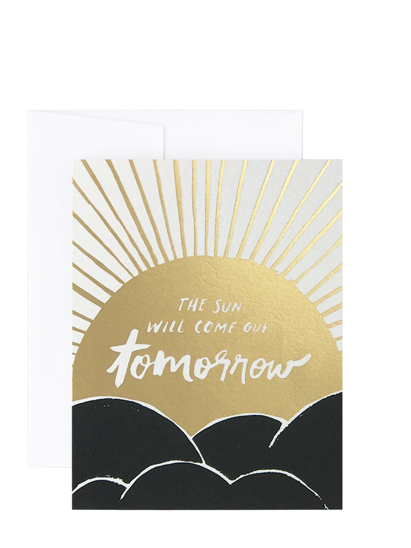 Sun Will Come Out Tomorrow Card