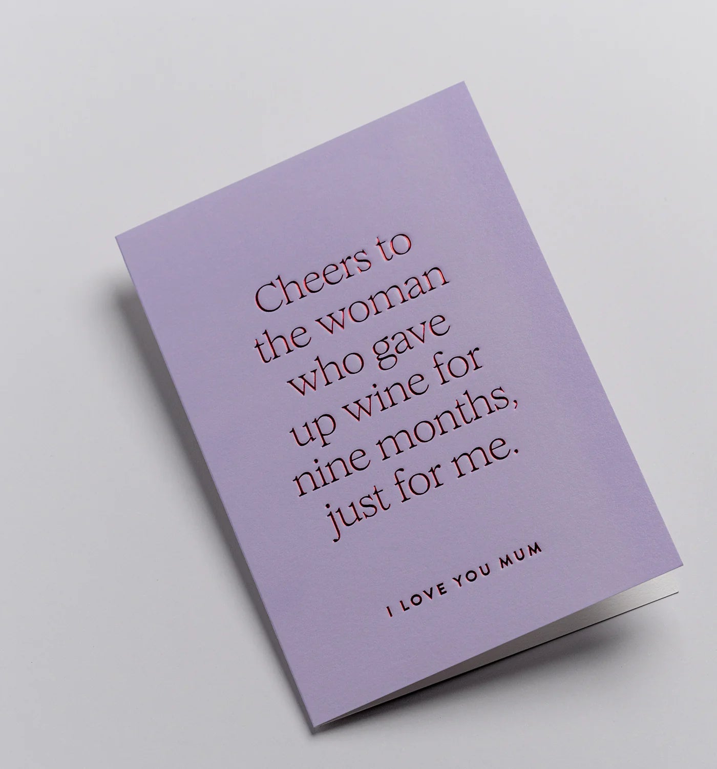 Cheers To The Woman Who Gave Up Wine Mother's Day Card
