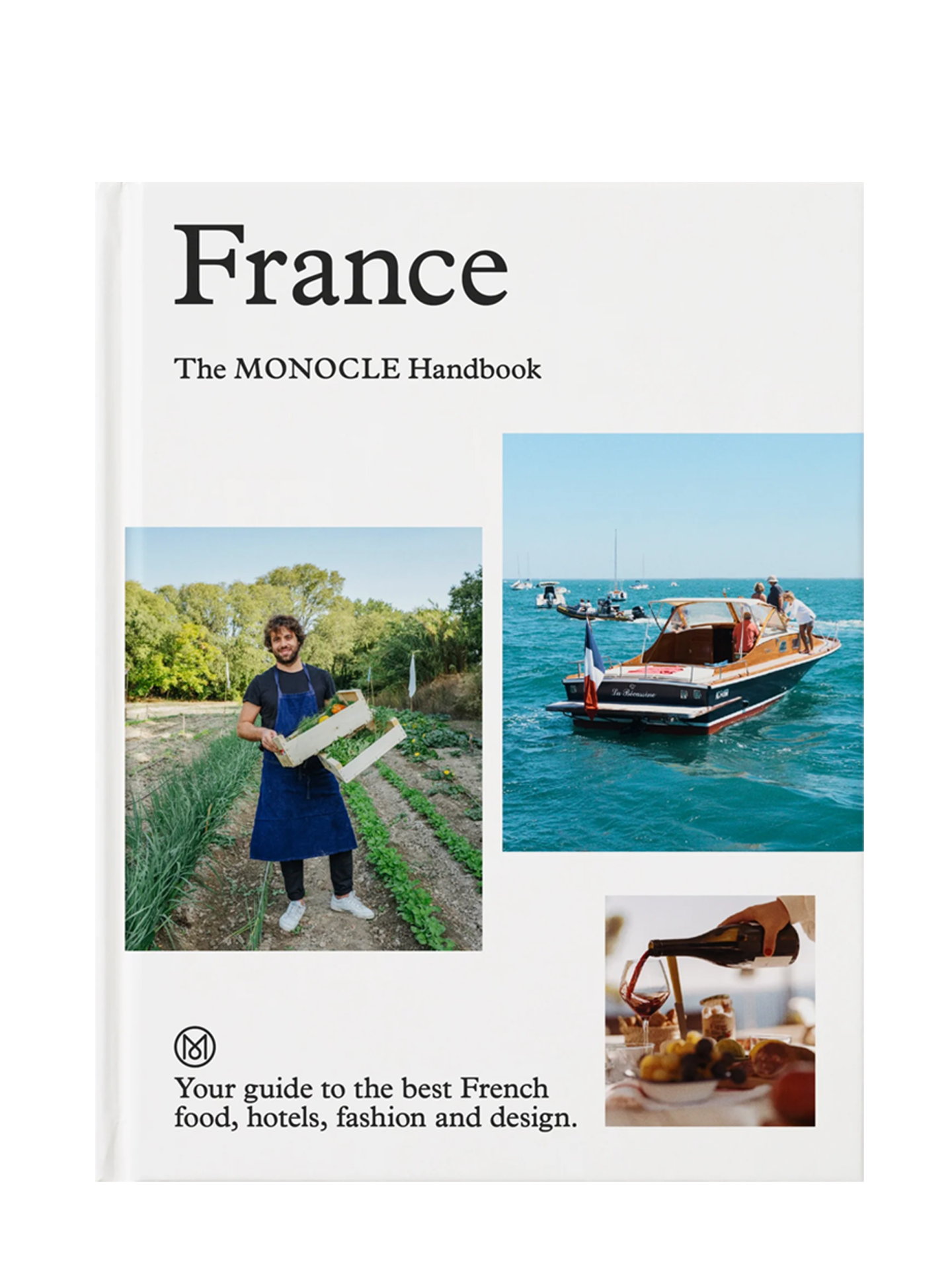 The Monocle Handbook - France