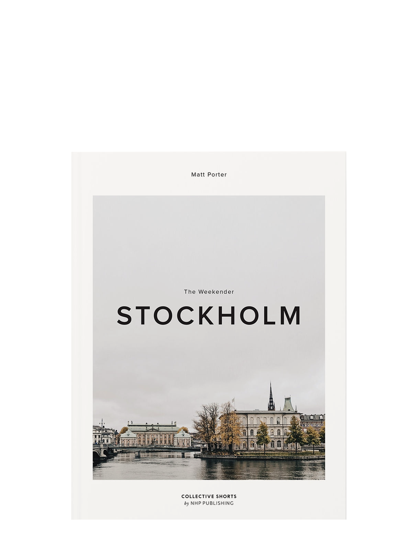 The Weekender – Stockholm