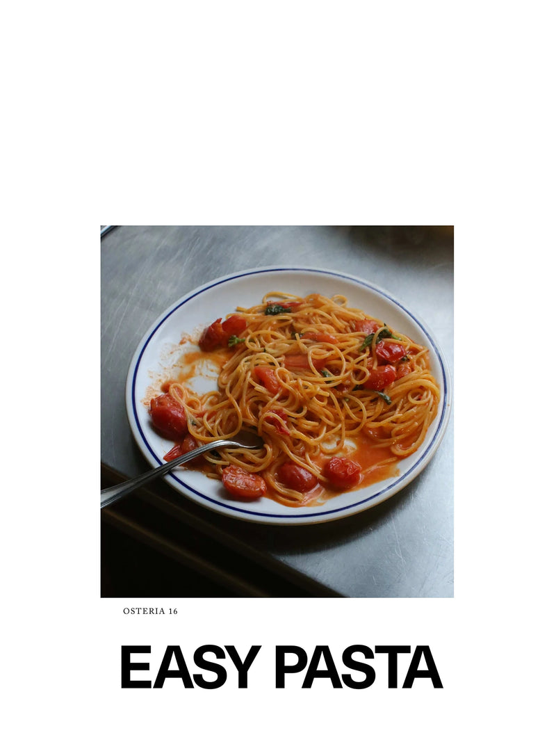 Osteria 16: Easy Pasta, cookbook