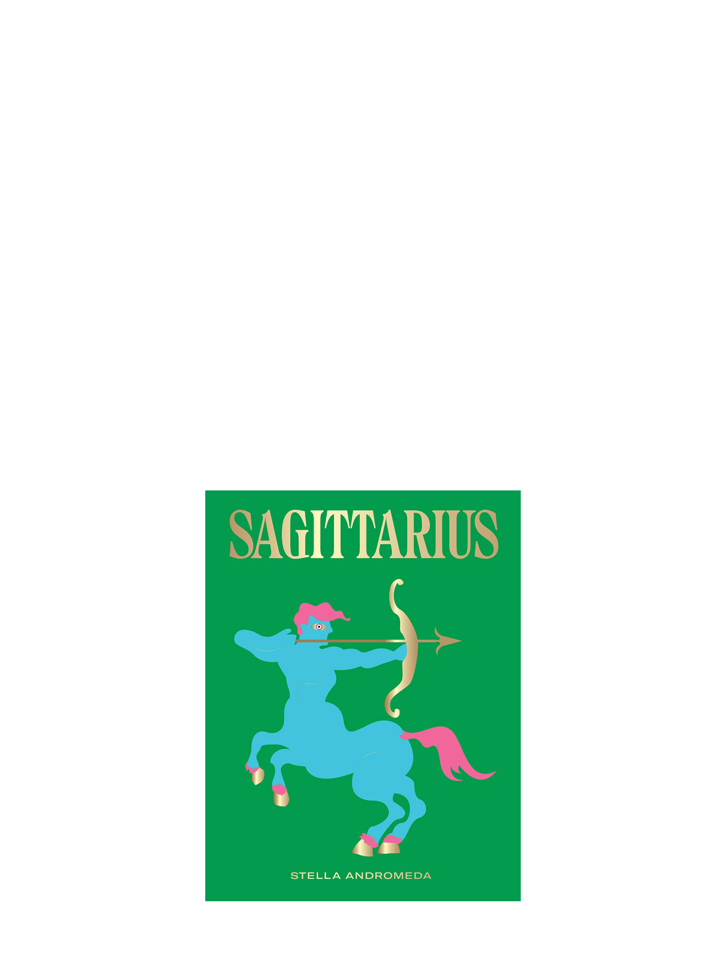 Harness the Power of the Zodiac: Sagittarius