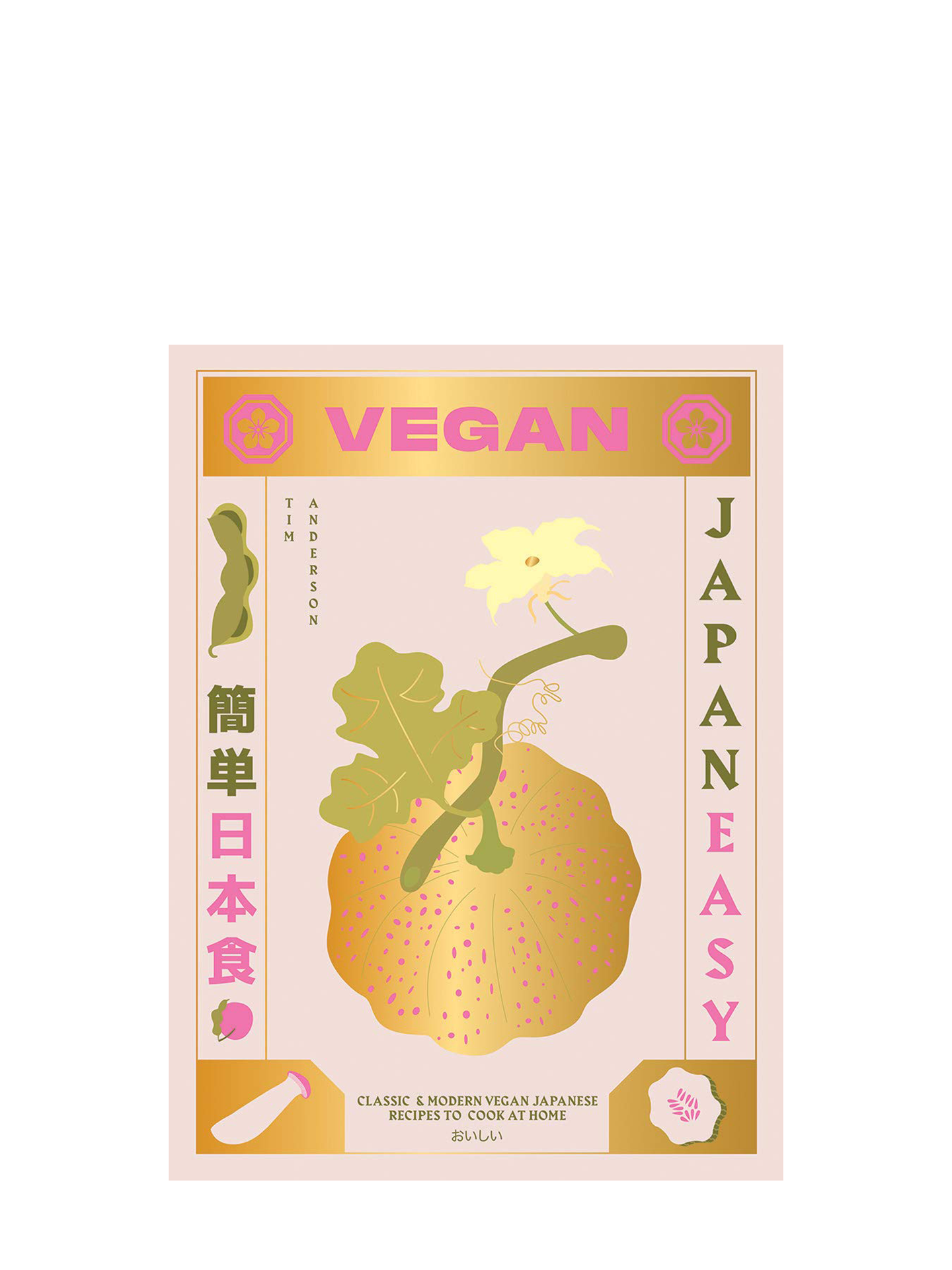 Vegan JapanEasy: Over 80 Delicious Plant-Based Japanese Recipes