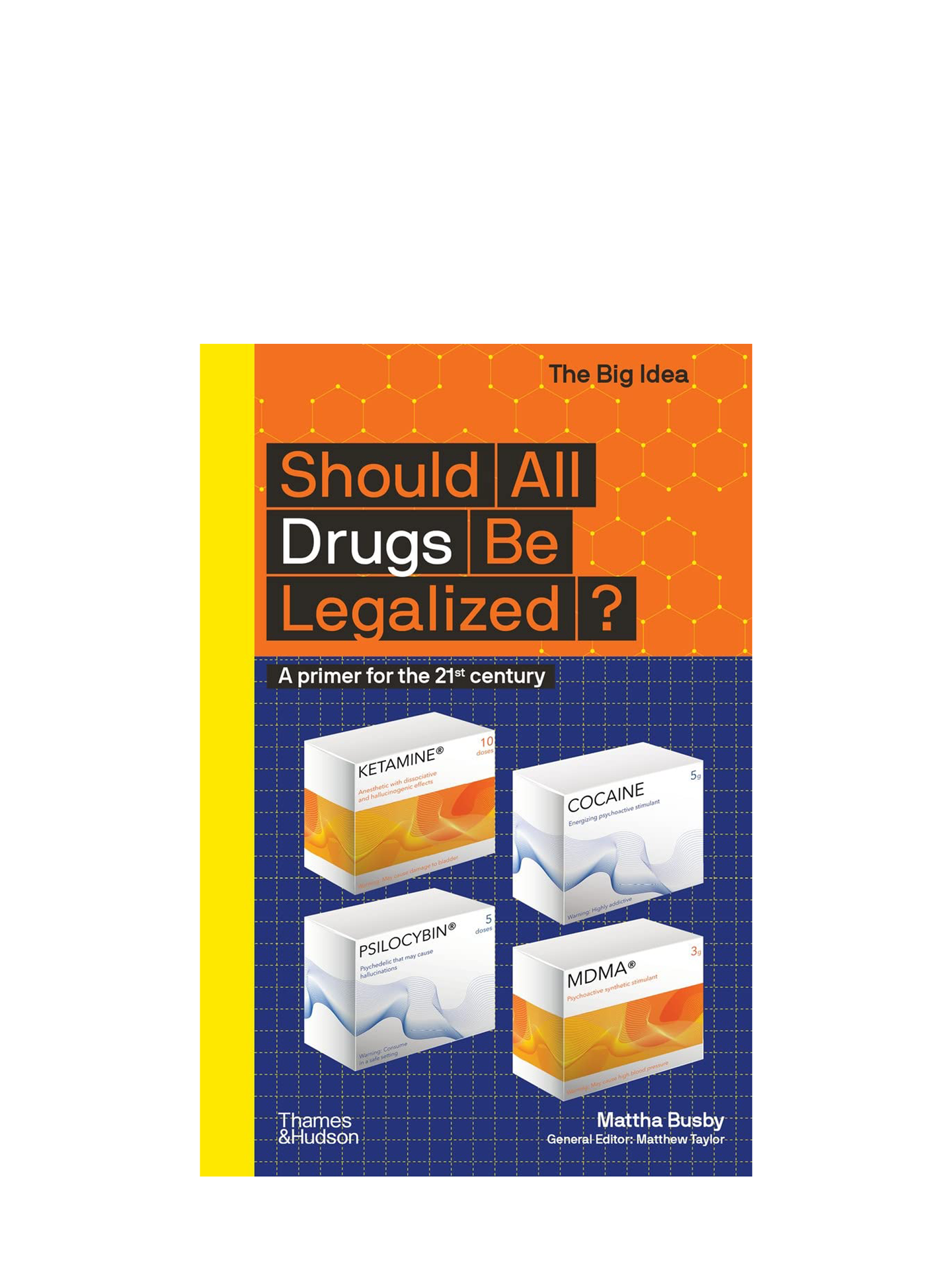 Should All Drugs be Legalized?