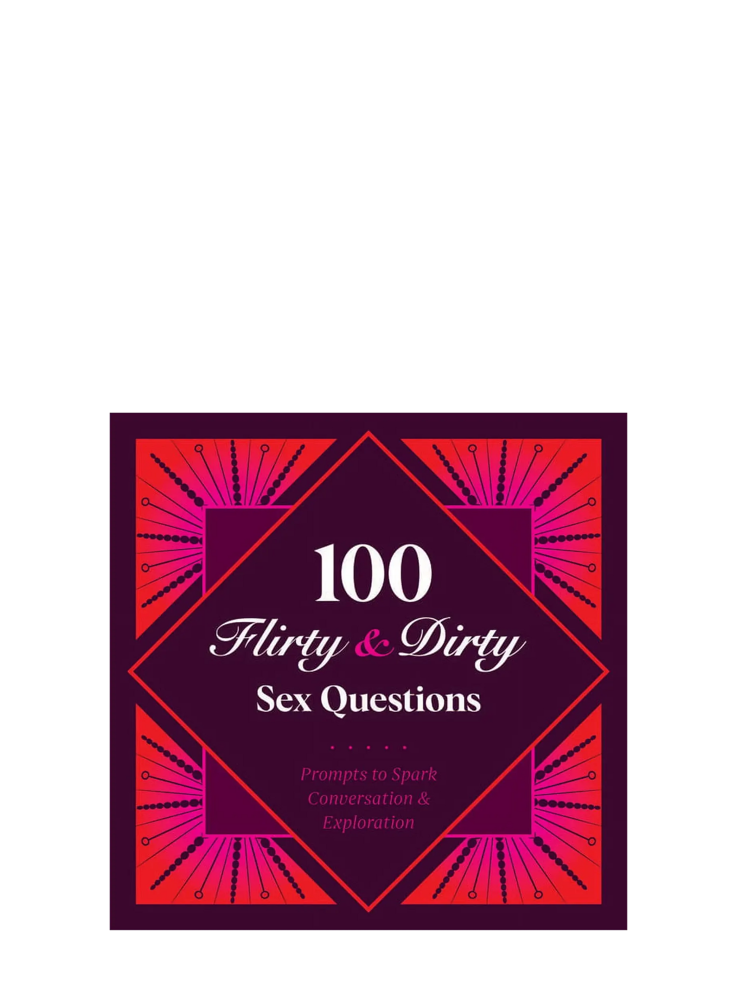 101 Flirty & Dirty Sex Questions