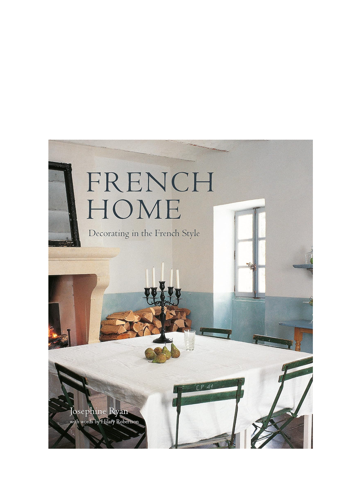 French Home – Decorating in the French style