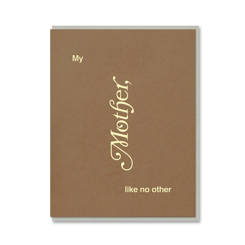 My mother like no other, Mother's Day card