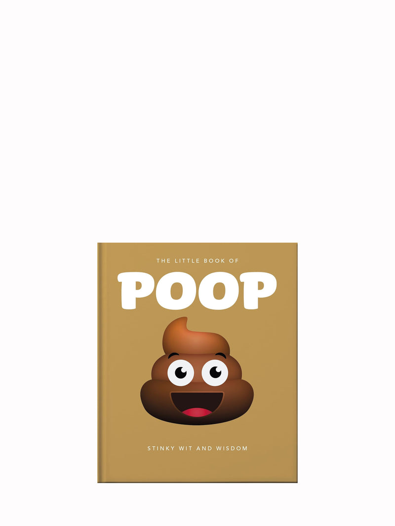 The Little Book of Poop: 100 Per Cent Crap