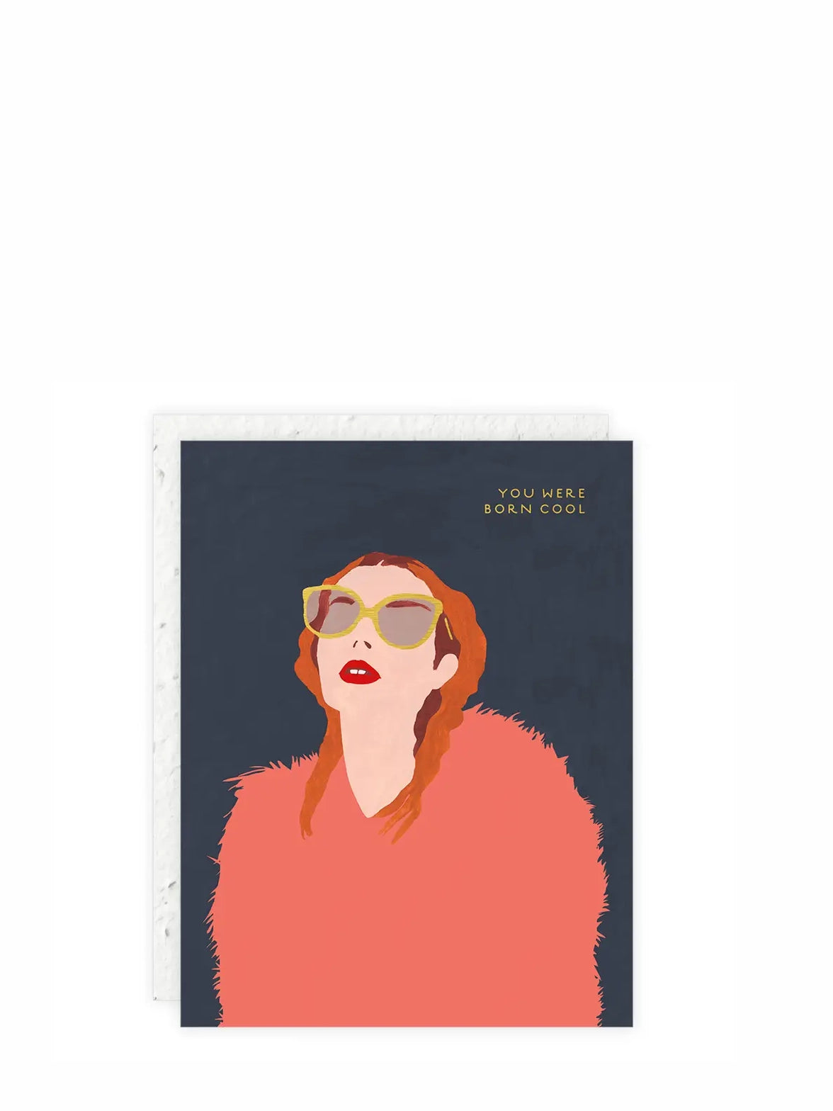You Were Born Cool Birthday Card with plantable envelope