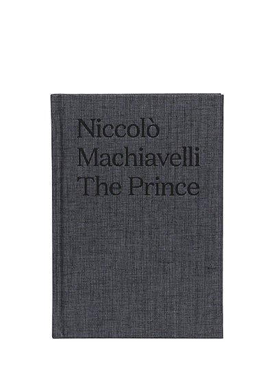 The Prince by Niccolò Machiavelli