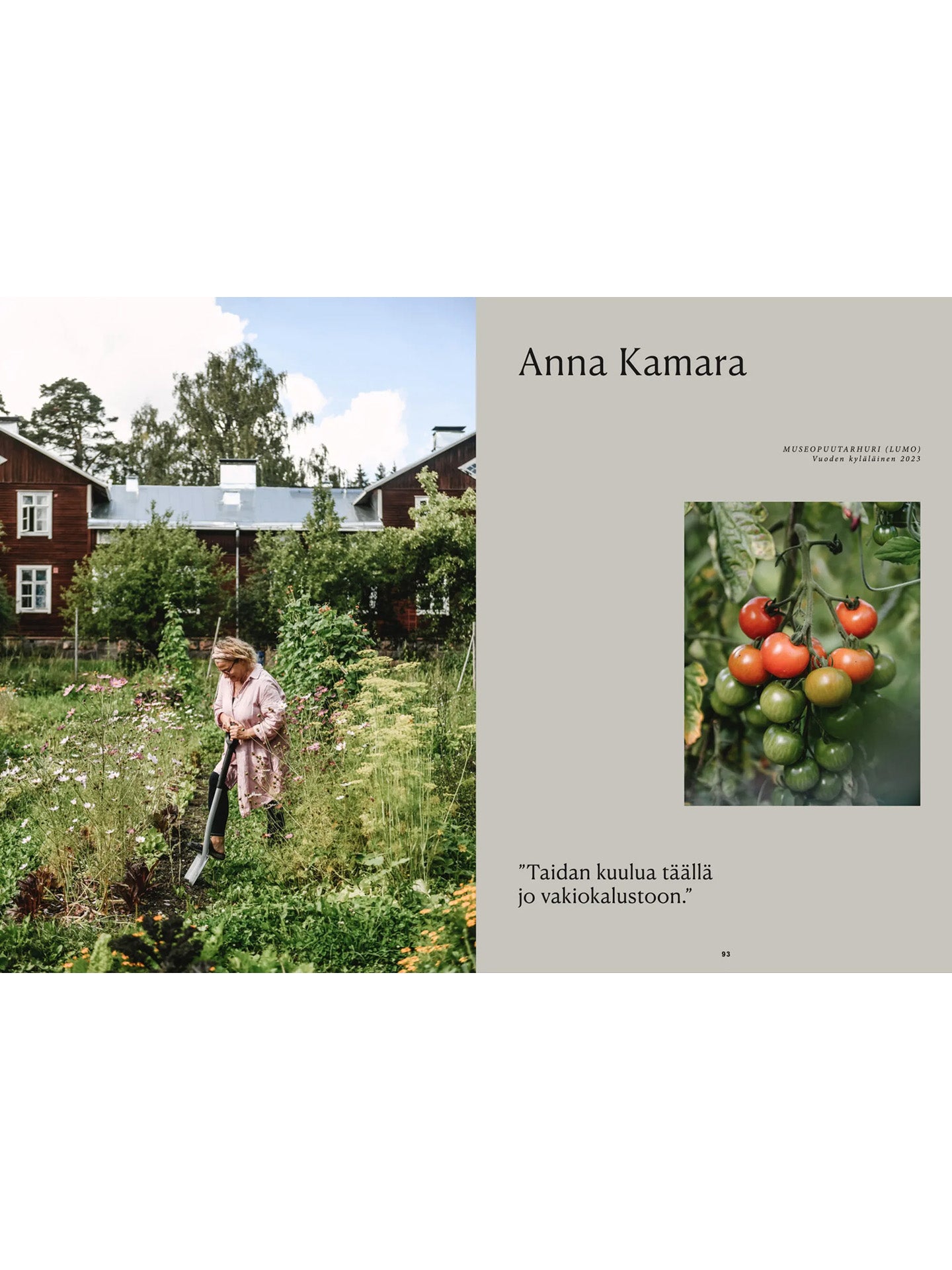 Ainutkertaista arkea Fiskarsissa