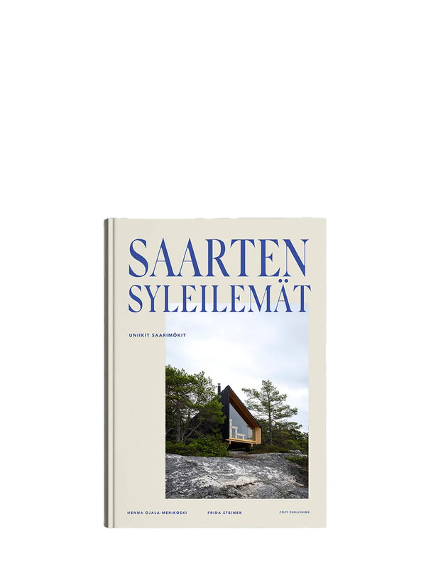 Saarten Syleilemät - uniikit saarimökit