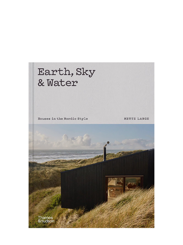 Earth, Sky & Water - Houses in the Nordic Style