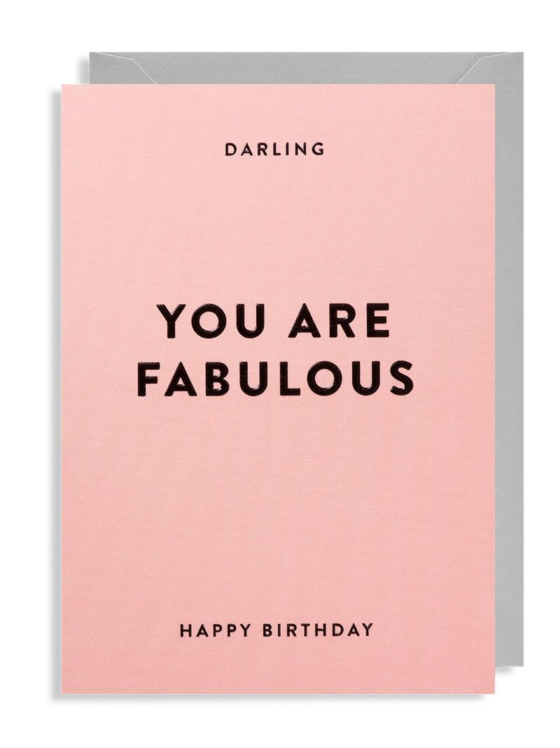 Darling You A Fabulous Birthday Card