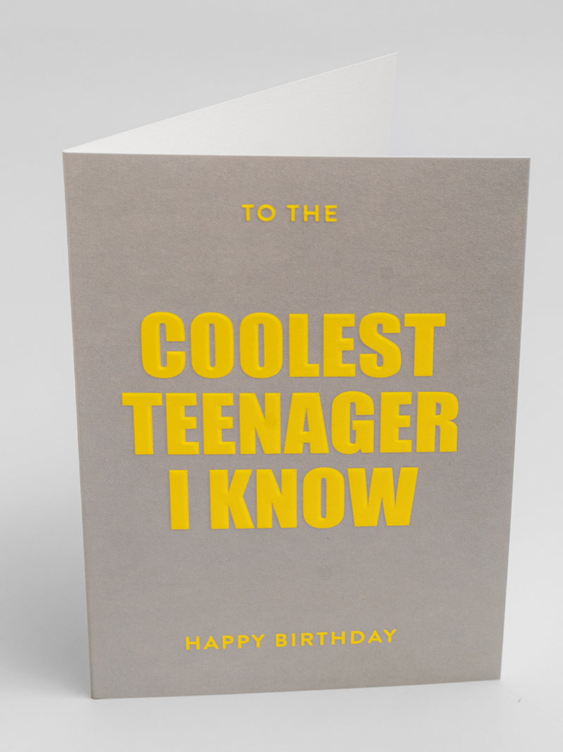 Coolest teenager I know birthday card