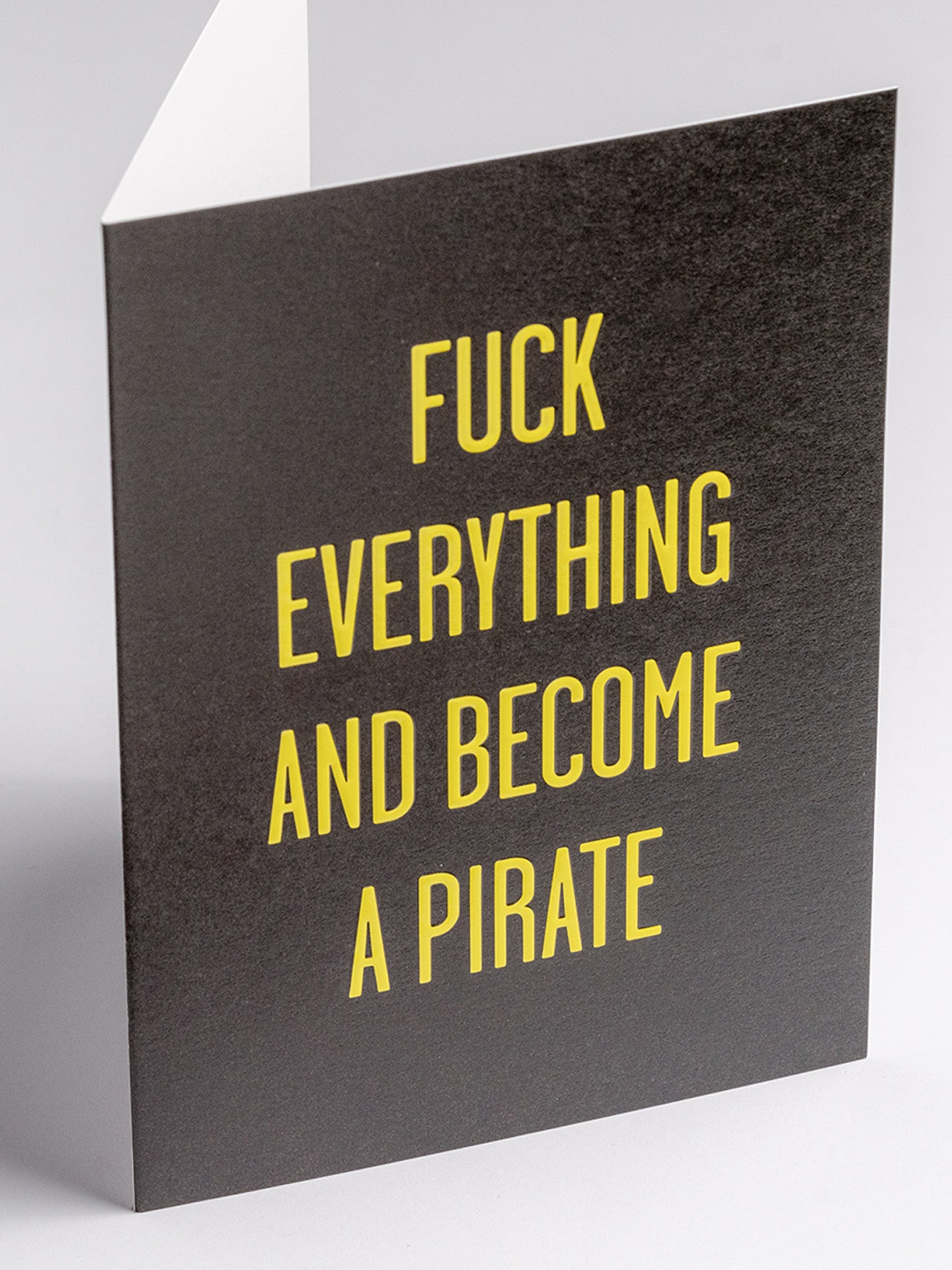Fuck Everything And Become encouragement card by Postco