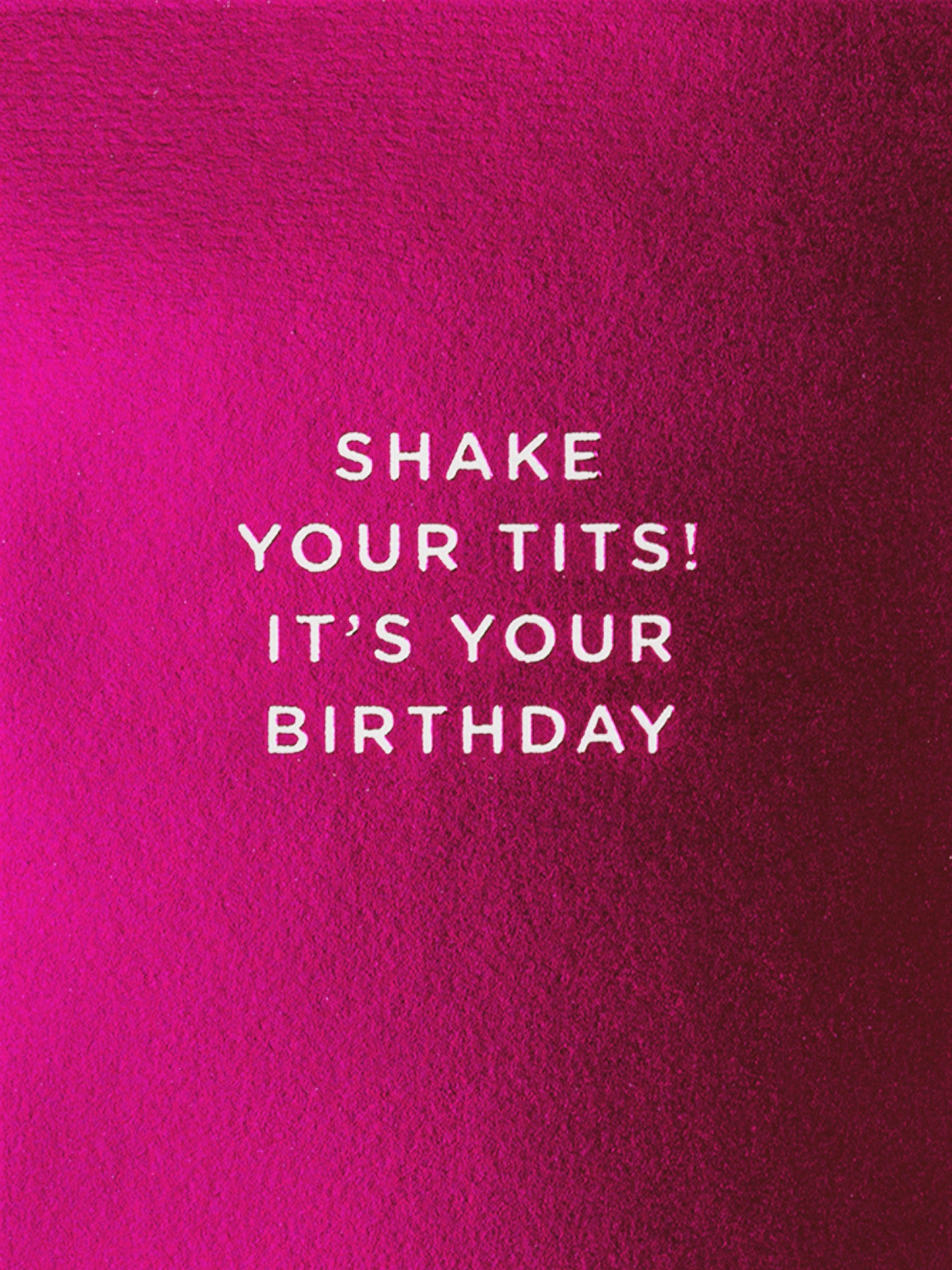 Shake tits shiny pink mini birthday card by Cherished