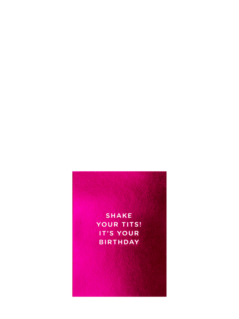 Shake tits shiny pink mini birthday card