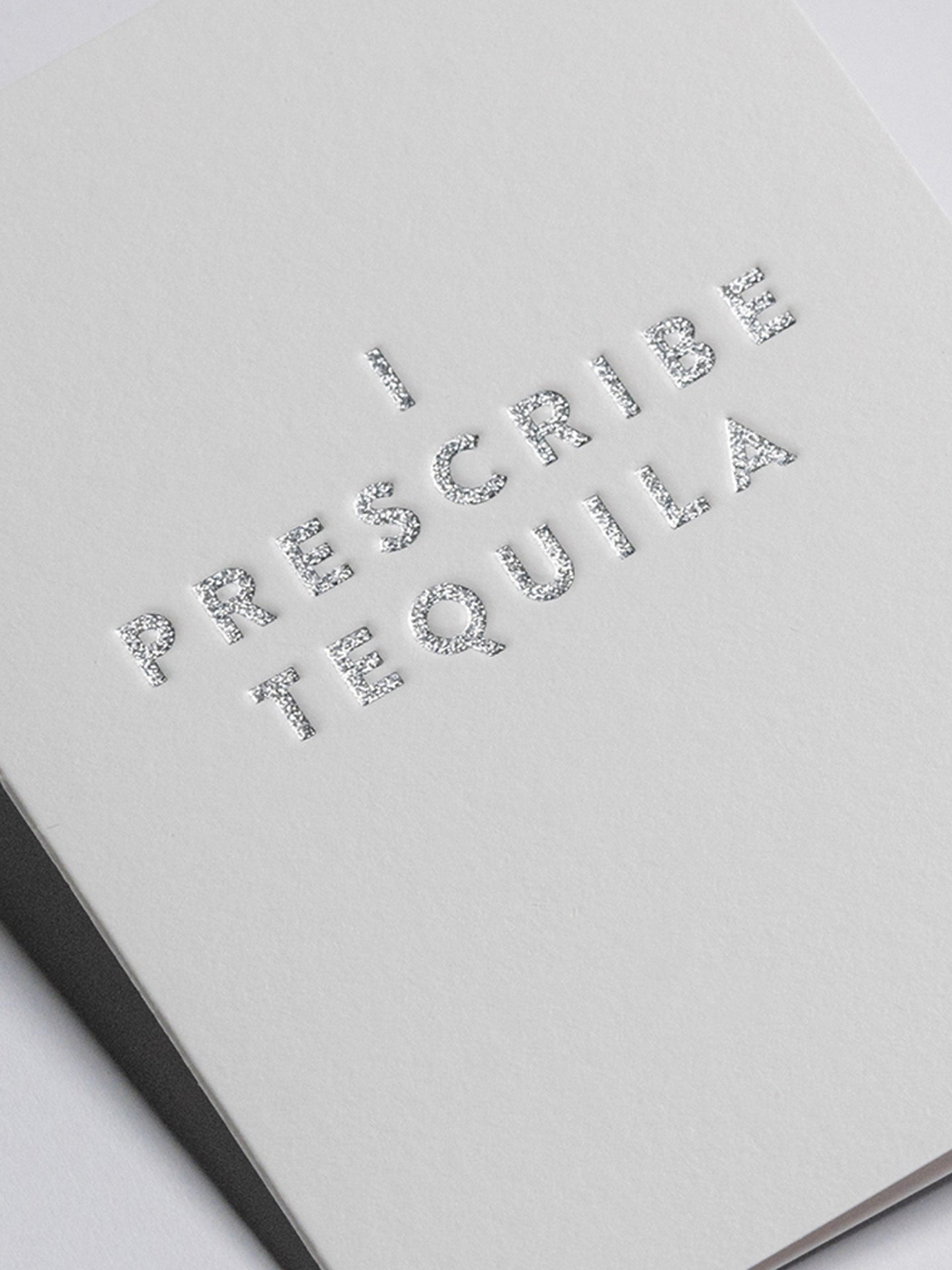 Prescribe tequila grey mini celebration card for all occasions by Kelly Hyatt