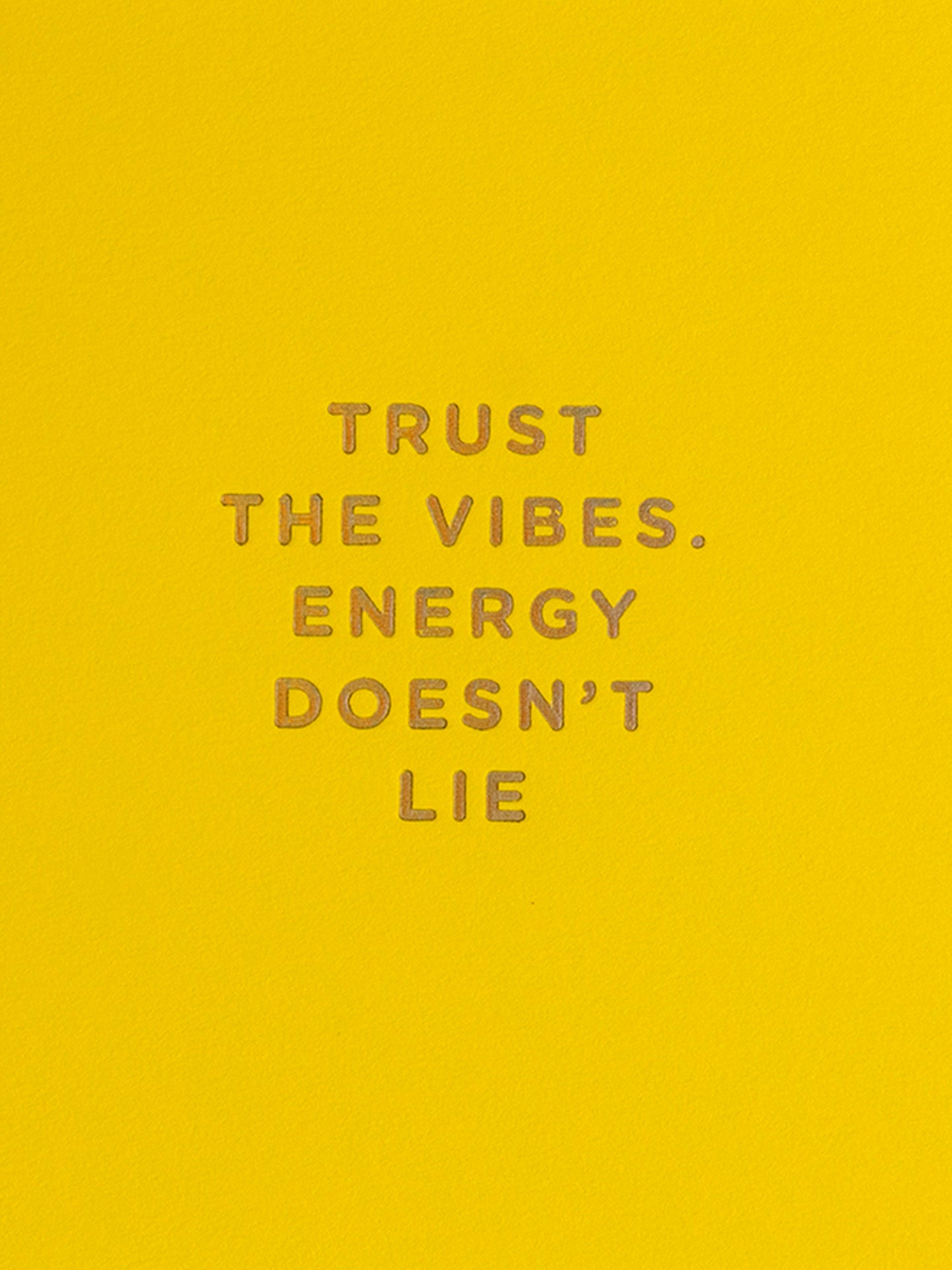 Trust the Vibes yellow mini card for all occasions