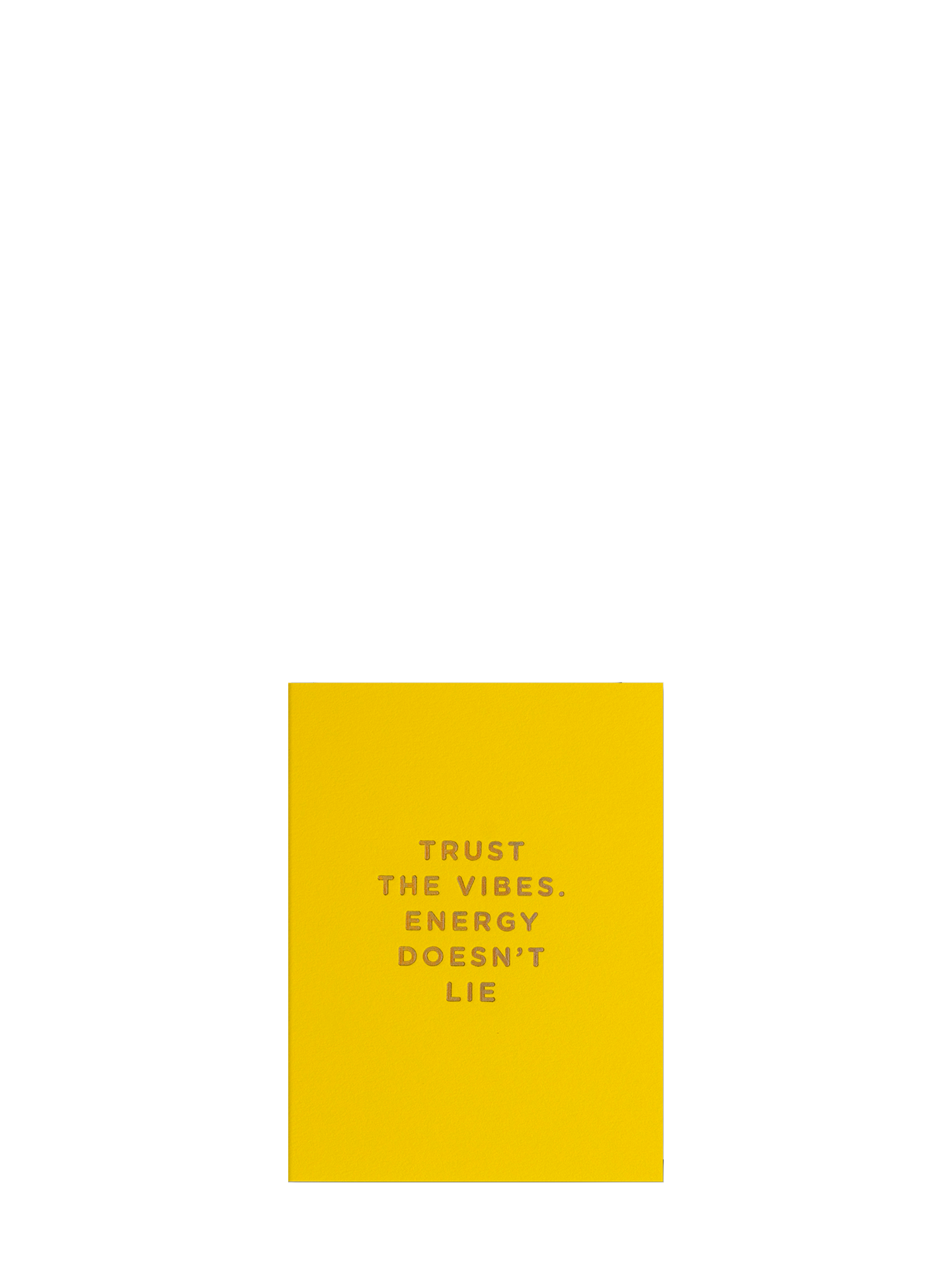 Trust the Vibes yellow mini card for all occasions