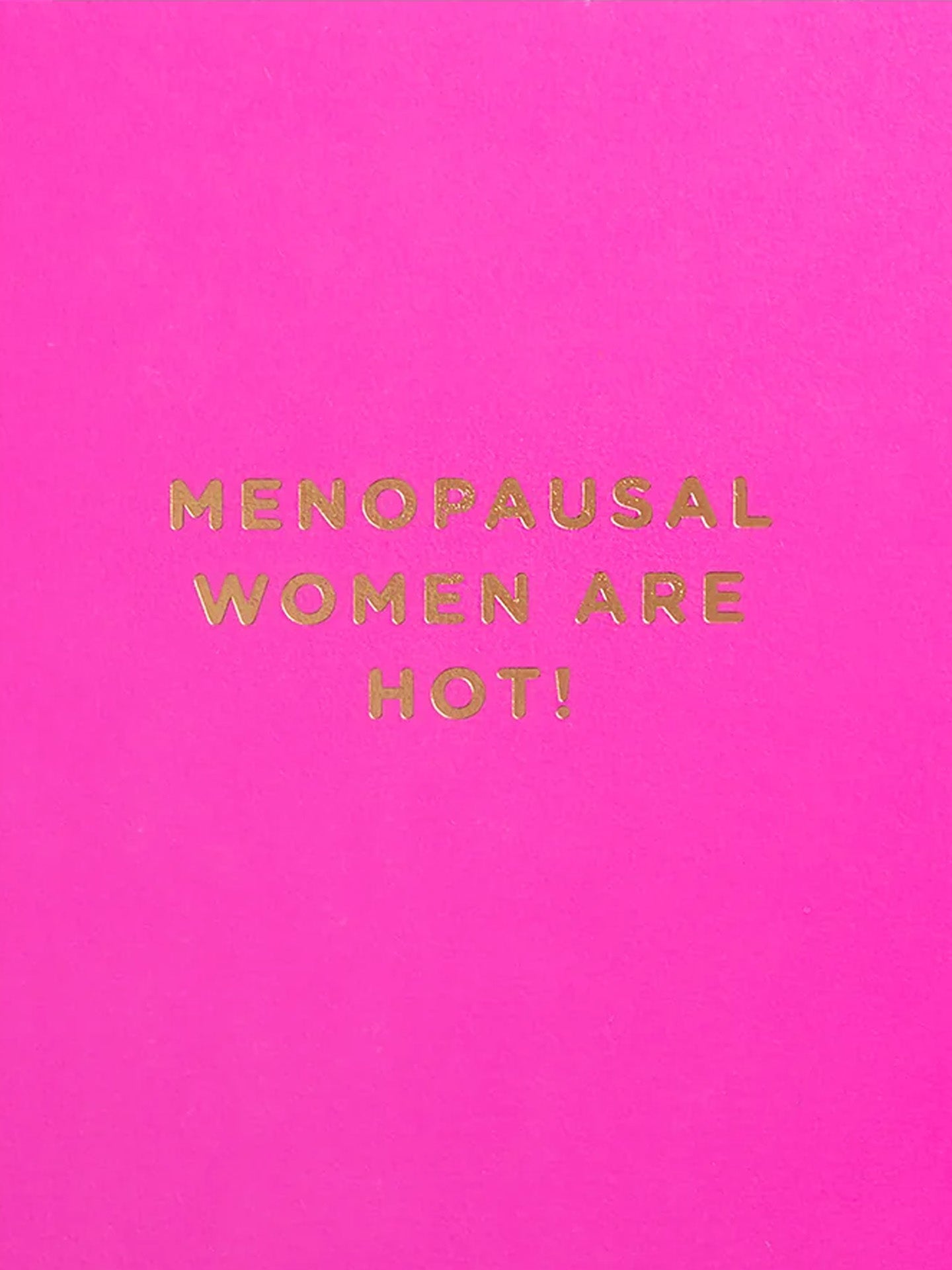 Menopausal hot pink mini birthday / love & friendship card by Cherished