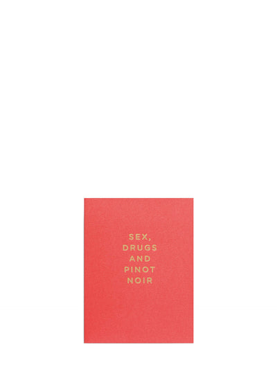 Sex, Drugs and Pinot Noir Congratulations Mini Card