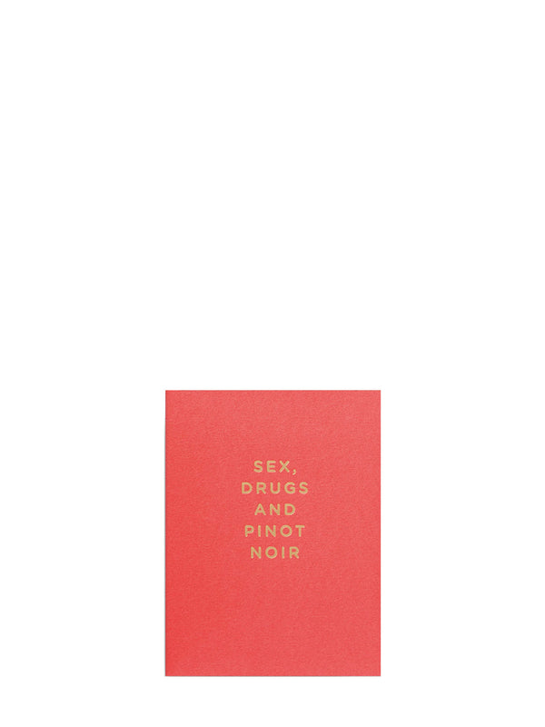 Sex, Drugs and Pinot Noir Congratulations Mini Card
