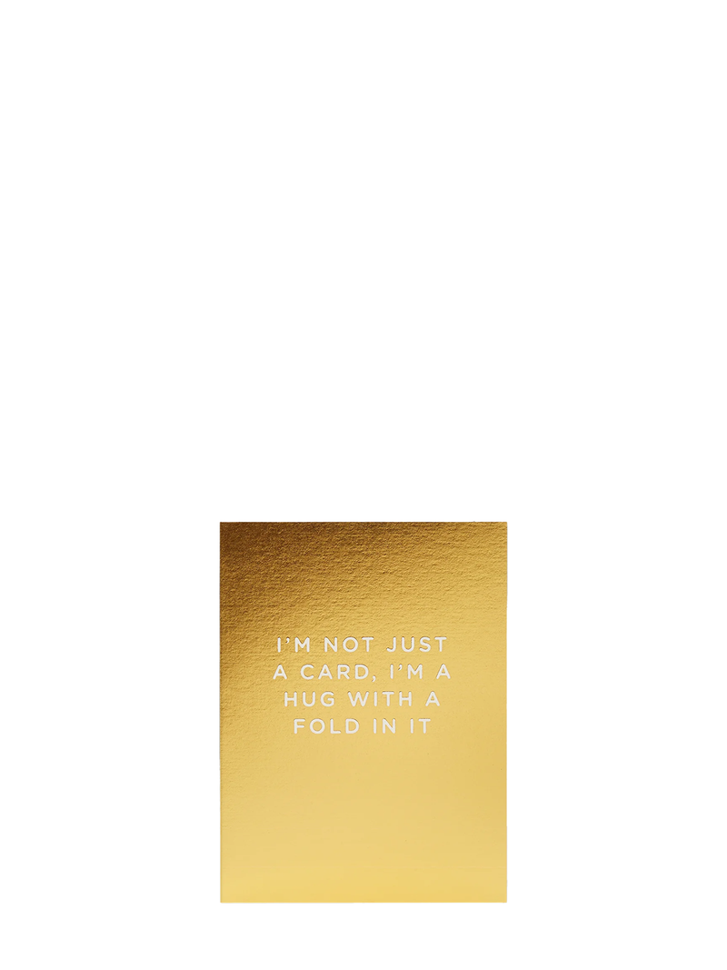 I’m Not Just a Card Love Mini love & friendship card card, Gold or Pink