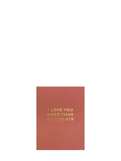 More than chocolate, mini love & friendship card