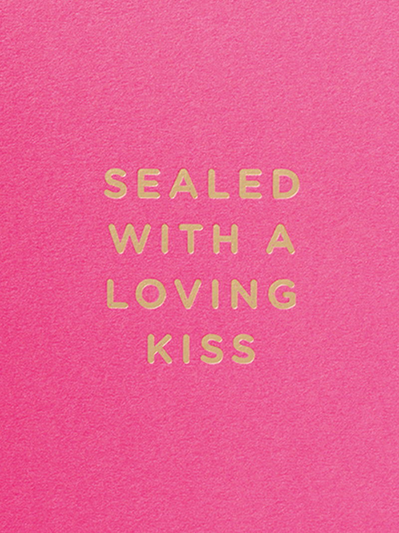 Sealed With a Loving Kiss love & friendship card