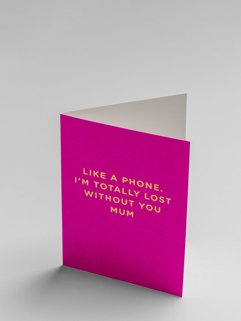 Lost phone mum, mini Mother's Day card