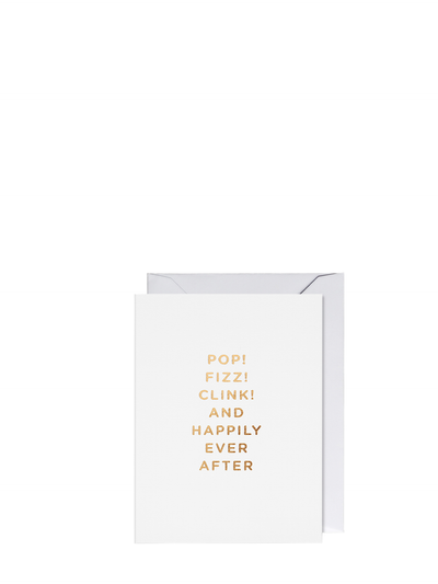Pop! Fizz! Clink! and Happily Ever After Mini Wedding card by Cherished