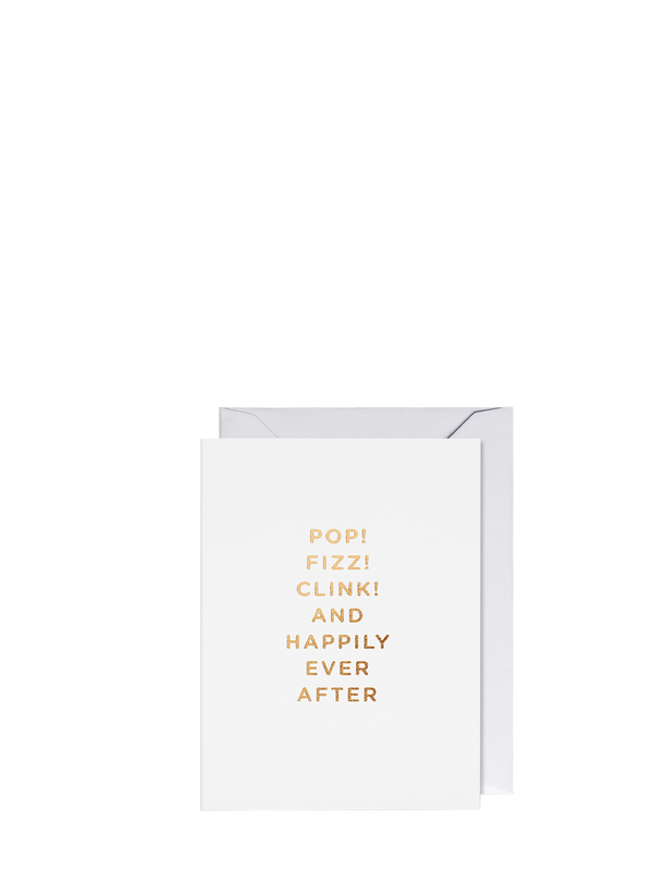 Pop! Fizz! Clink! and Happily Ever After Mini Wedding card by Cherished