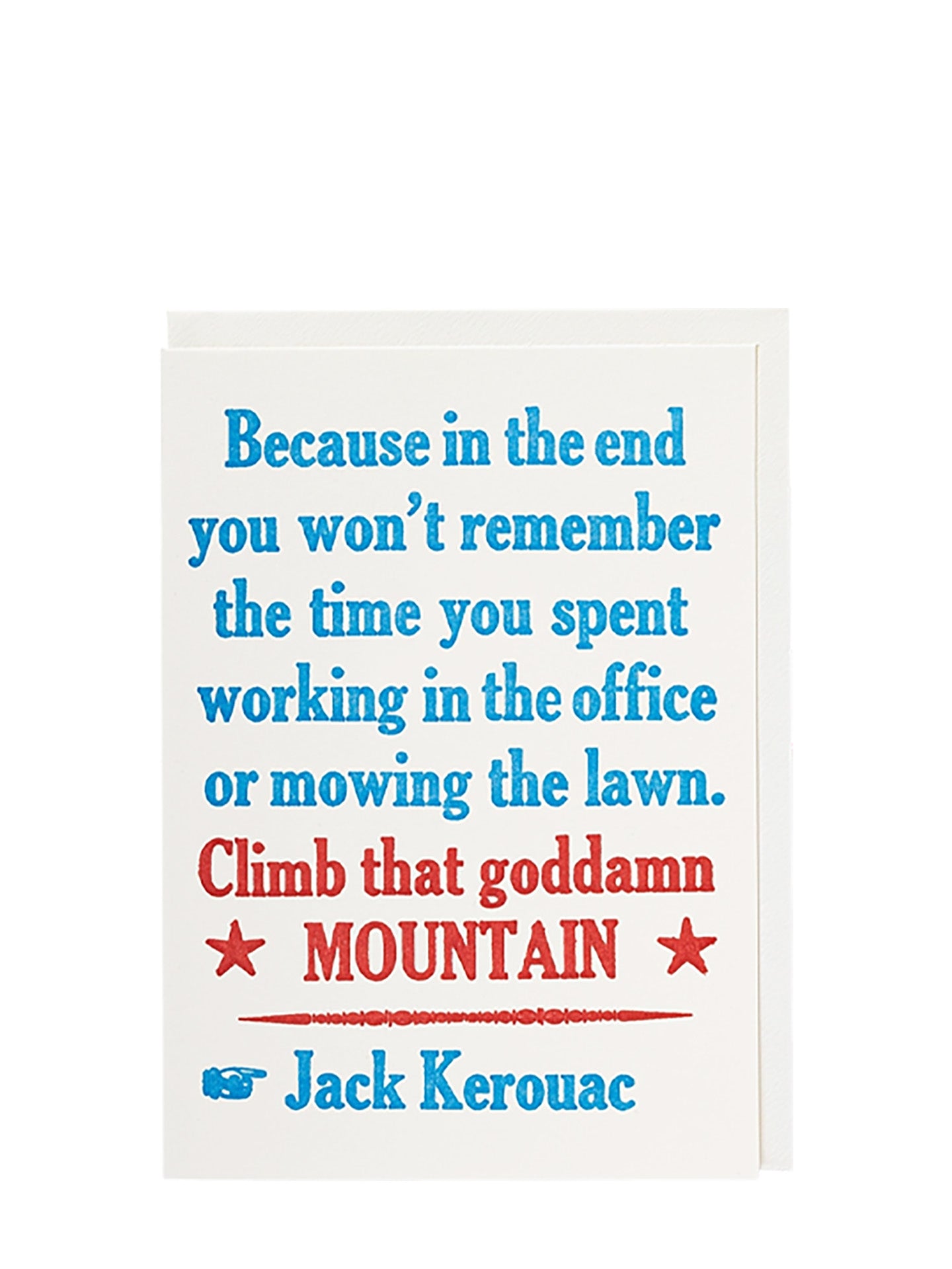 Motivational quote by Jack Kerouac on a white background with blue and red text.