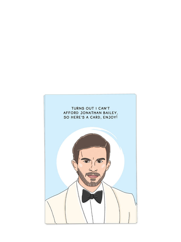 Can't afford Jonathan, all occasions card (Jonathan Bailey)