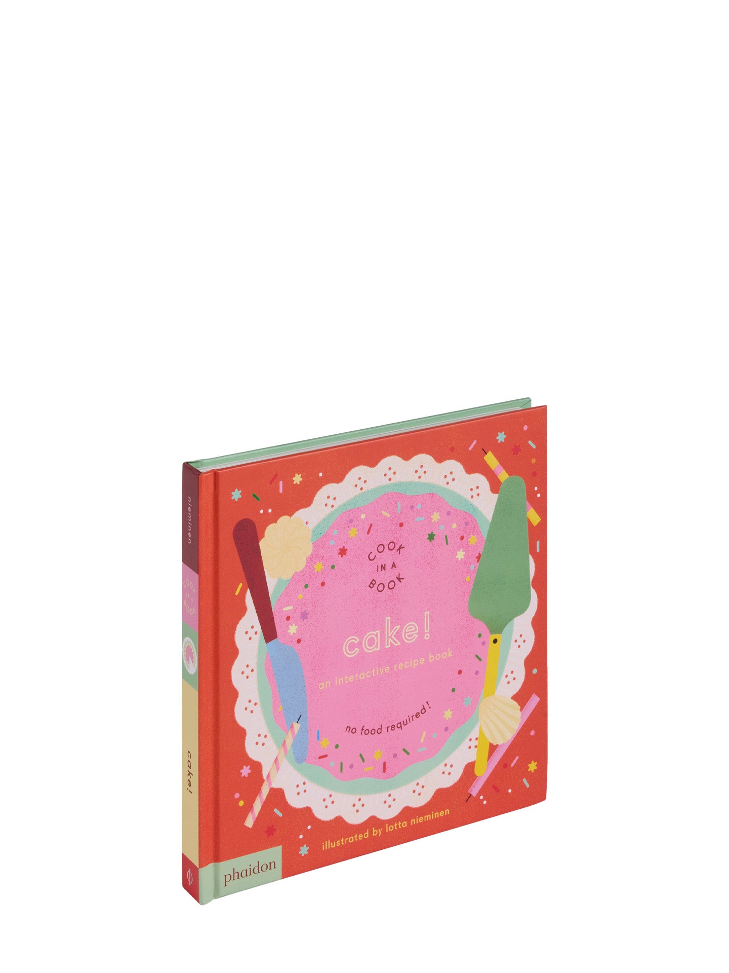 Cake! An Interactive Recipe Book (Cook In A Book)